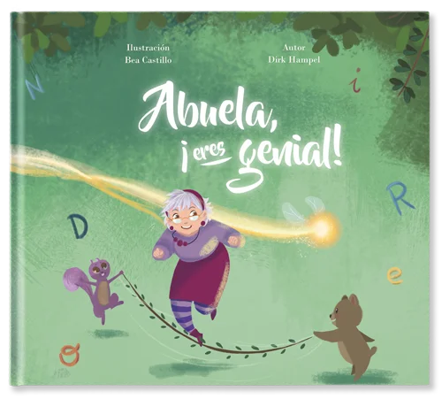 Abuela, ¡eres genial!